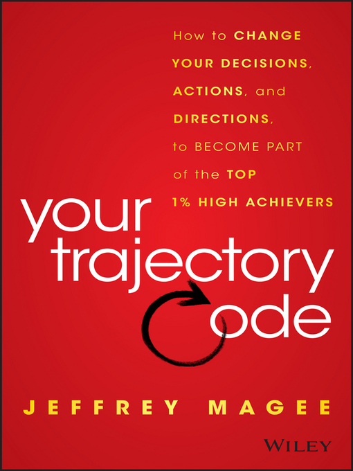 Title details for Your Trajectory Code by Jeffrey Magee - Available